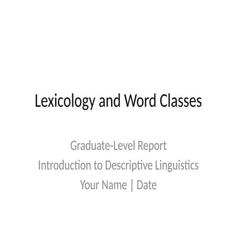 Lexicology_and_Word_Classes_Masters_Report.pptx