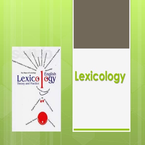 Lexicology