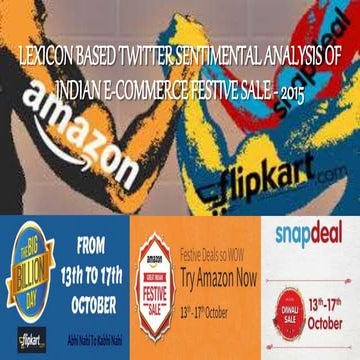 Lexicon based twitter sentimental analysis of indian e commerce festive sale ...