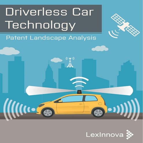Driverless Car Technology: Patent Landscape Analysis