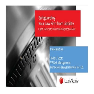 8 Tactics to Minimize Law Firm Risk of Malpractice