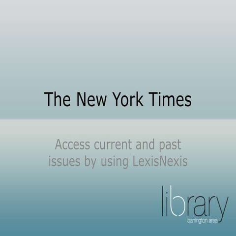 Access the New York Times on LexisNexis