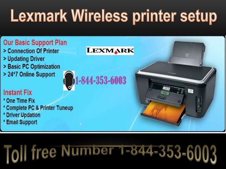 Lexmark wireless printer install setup toll free us 18443536003