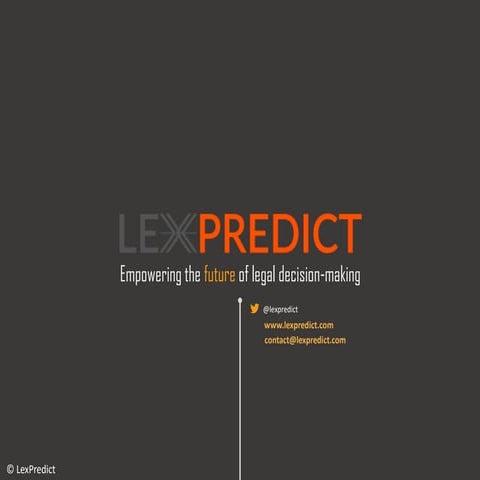 LexPredict - Empowering the Future of Legal Decision Making