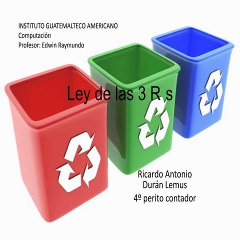 3 r la ley de las tres erres | DOC