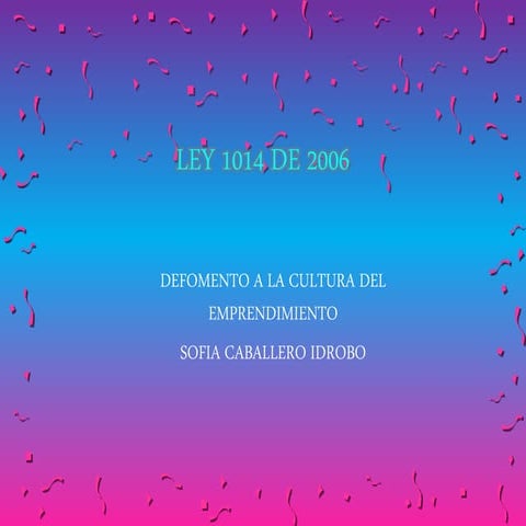 Conceptos de la ley 1014 | PPTX