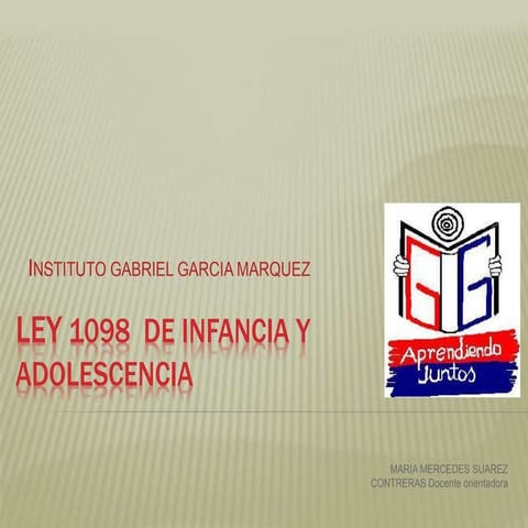 Ley 1098  de infancia y adolescencia