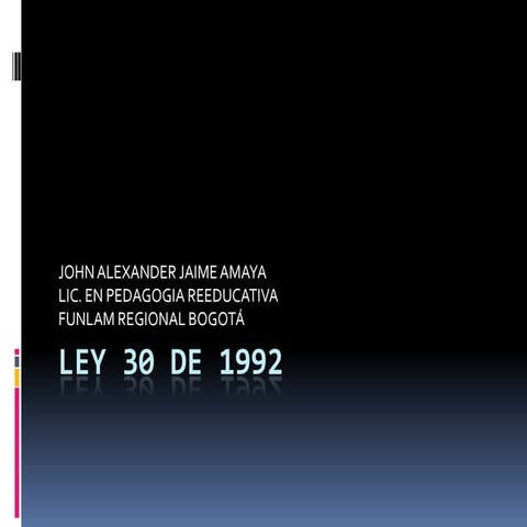 Ley 30 de 1992