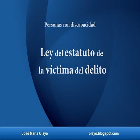 Ley del estatuto de la víctima del delito.