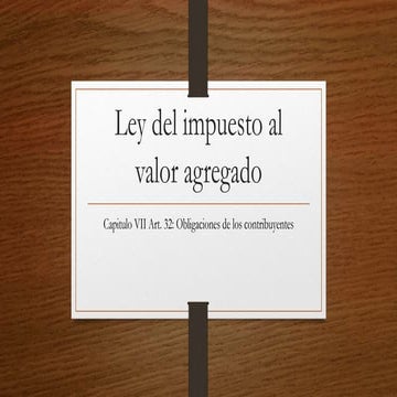 Ley del impuesto al valor agregado IVA