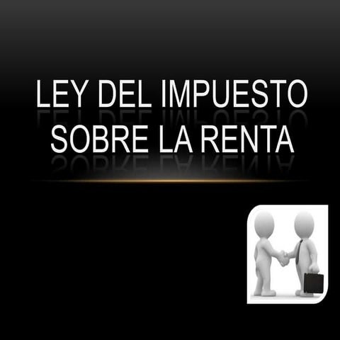 Ley del impuesto sobre la renta