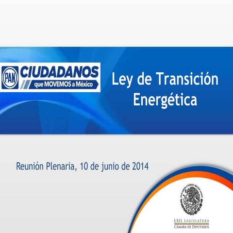 Ley de transicion energetica_GPPAN