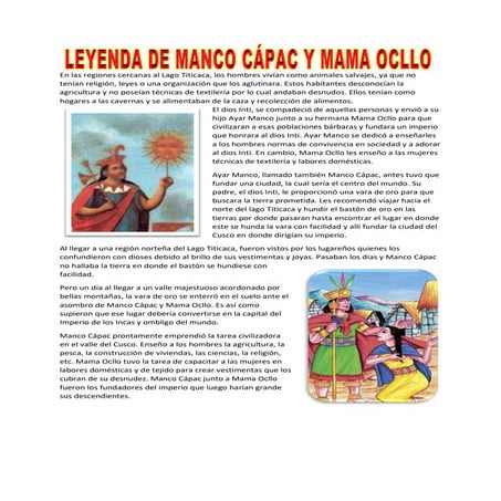 Las leyendas de Manco Capac y Mama Ocllo, Los hermanos Ayar y Ollantay.