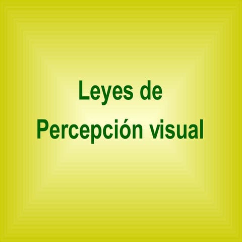 Leyes de Percepción