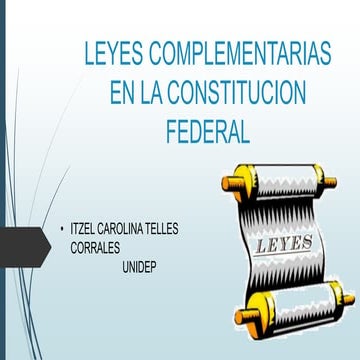 Leyes complementarias en la constitución federal | PPTX