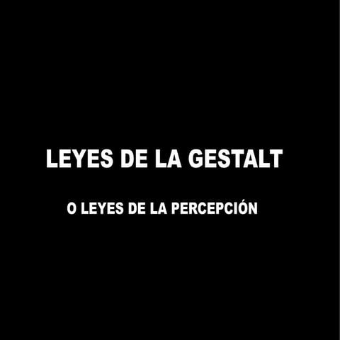 Leyes de la gestalt