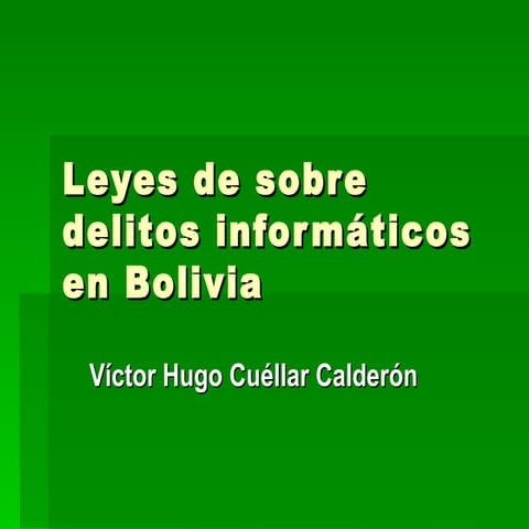 Leyes De Sobre Delitos InformáTicos En Bolivia