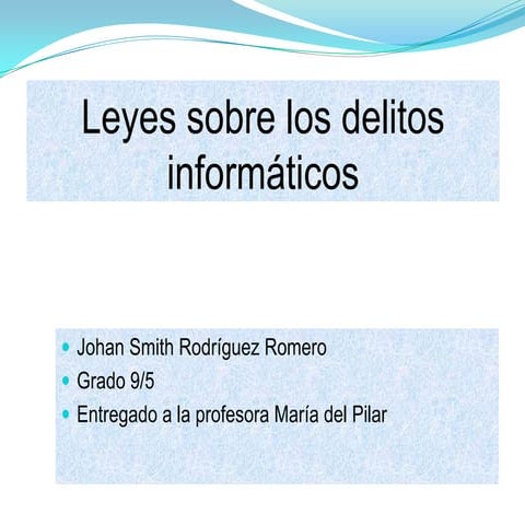 Leyes sobre los delitos inform+íticos