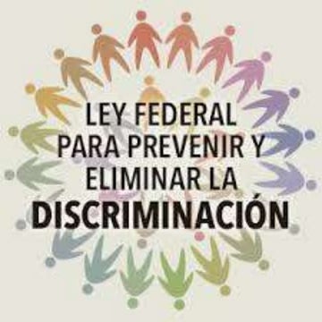 Ley federal para prevenir y eliminar la discriminación t.m.