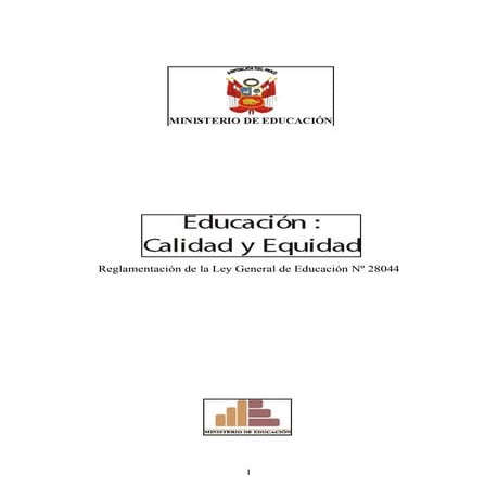 Ley General de Educación 28044 educación calidad y equidad | PDF