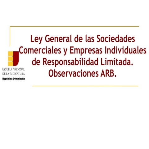 ENJ-400 Ley general de sociedades comerciales