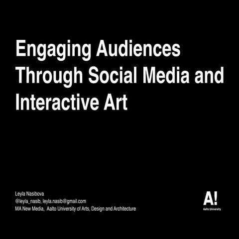 Engaging Audiences Through Social Media and Interactive Art