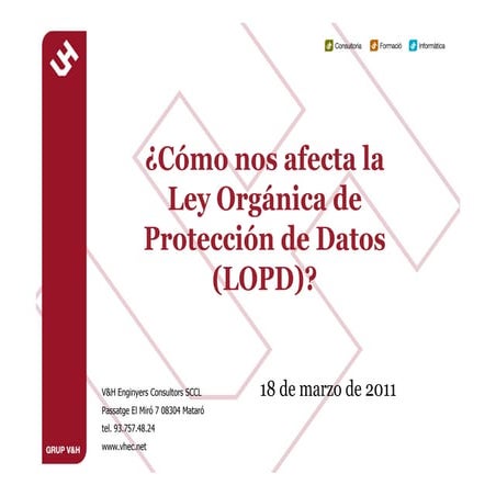 Ley Orgánica de Protección de Datos (LOPD)