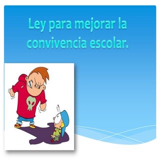 Ley 1620 para mejorarla convivencia...