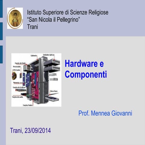 Hardware e Componenti
