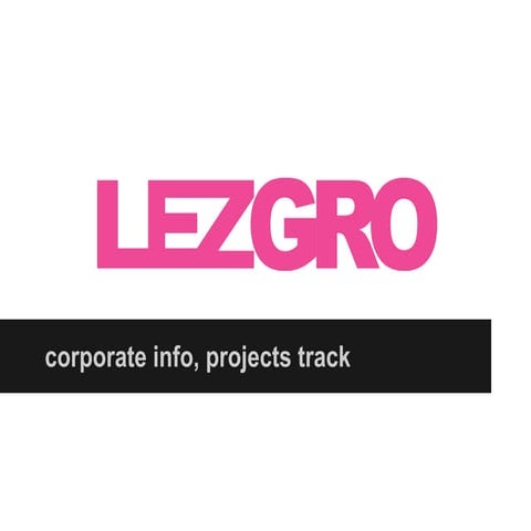 Lezgro full presentation