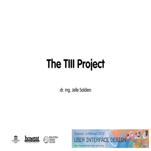 Vision of the TIII Project