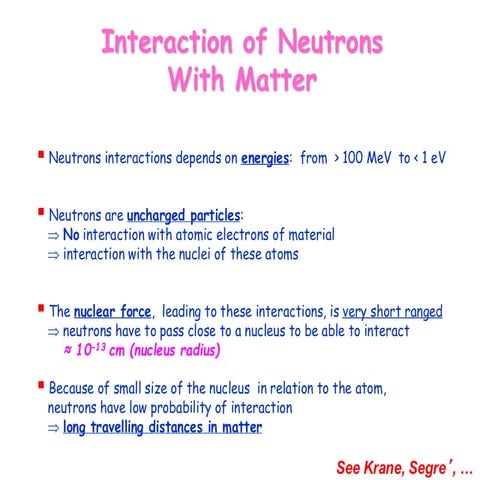 nuclear recation and neutron interaction