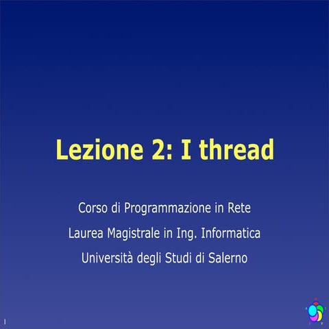 Lezione 2: I thread