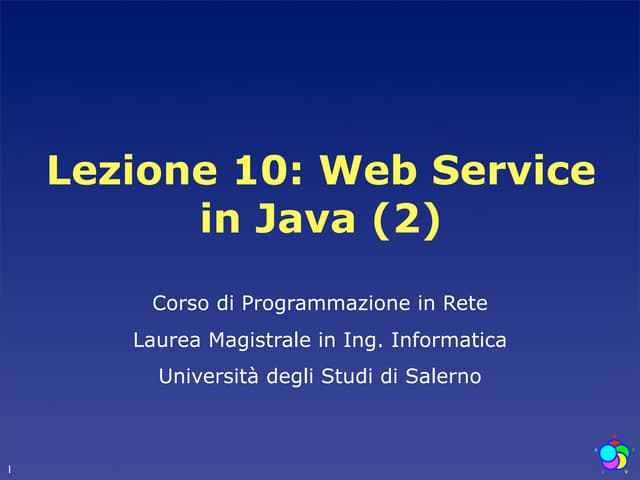 Lezione 10: Web Service in Java (2)