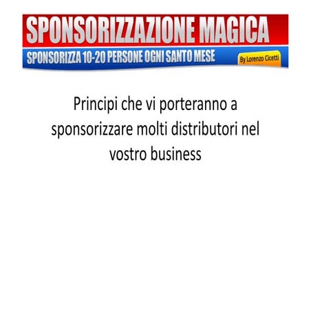 Lezione1 slide sponsorizzazione magica