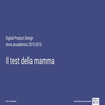 Corso DPD Roma3 - The Mom Test