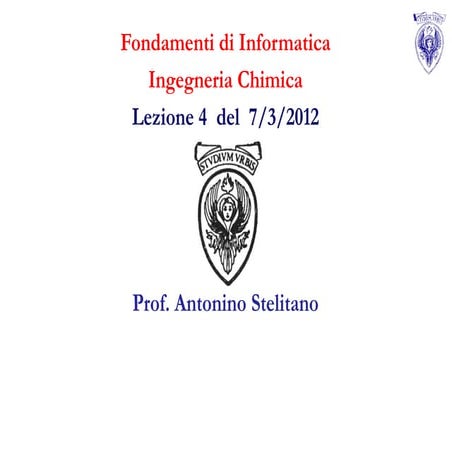 Lezione 4 (7 marzo 2012)