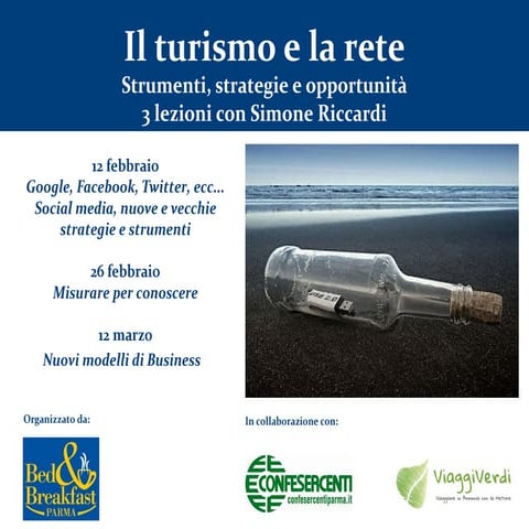 Il turismo e la rete. Strumenti, strategie e opportunità - 2nda Lezione