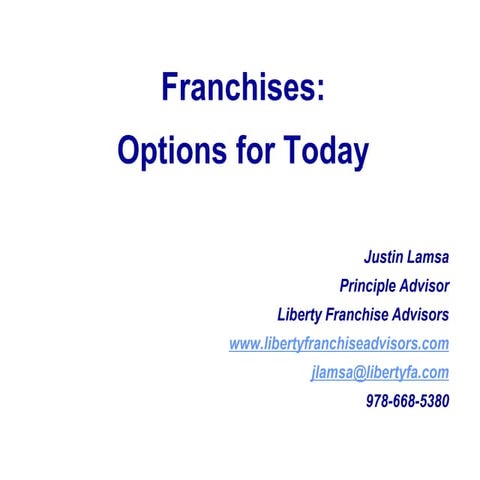 Franchises: Options for Today