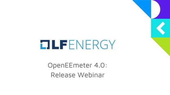 LF Energy Webinar - Unveiling OpenEEMeter 4.0