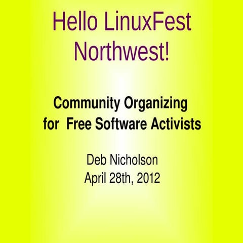 Community Organizing for Free Software Activists