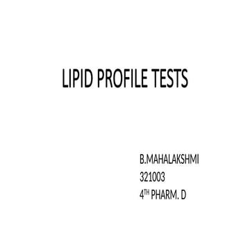 Presentation on lipid profile tests.pptx