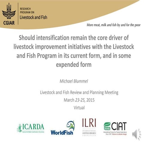 Should intensification remain the core driver of livestock improvement initia...