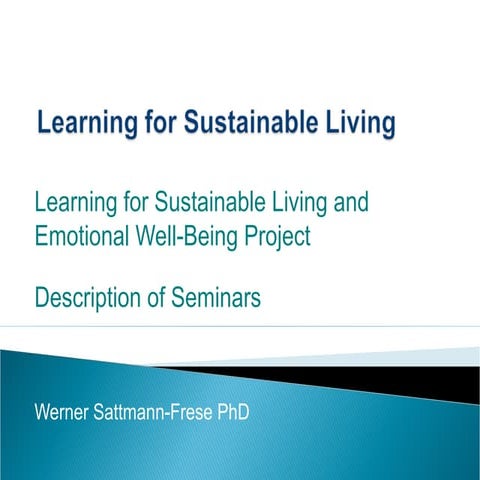 Learning for Sustainable Living and Emotional Well-being Seminars 