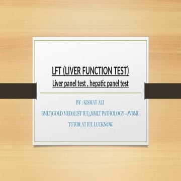 LFT (LIVER FUNCTION TEST),LIVER PANEL TEST.pptx