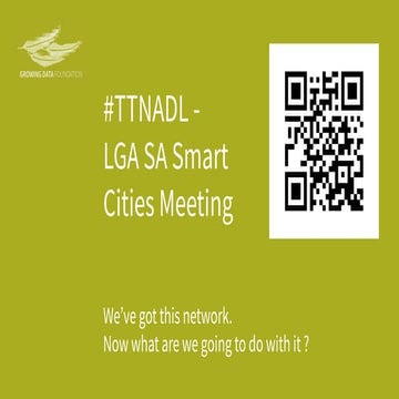 #TTNADL - LGA SA Smart Cities Meeting