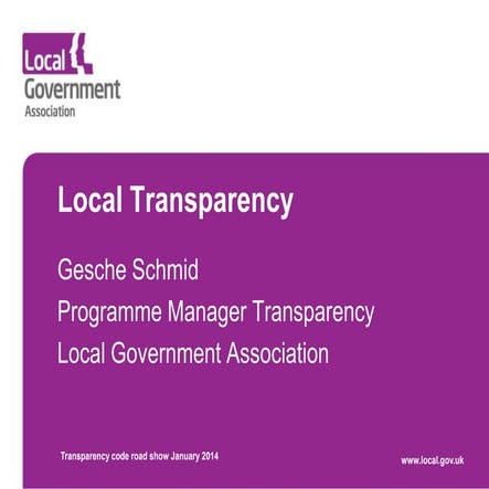 Lga local transparency code roadshow  jan 2014
