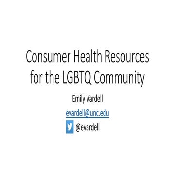 LGBTQ Consumer Health Resources