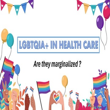 LGBTQIA+ in Healthcare (Med Ethics) FINAL.pptx