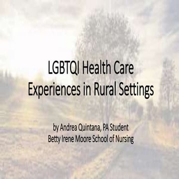 Lgbtqi health care experiences in rural settings